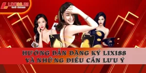 Đăng ký LIXI88