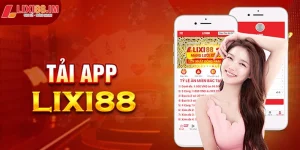 Tải app LIXI88